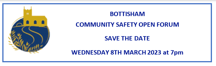 Bottisham Community Safety Open Forum Save the date 